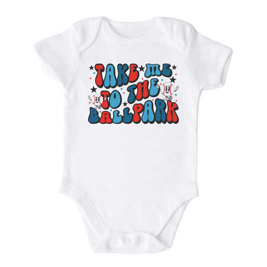 Take Me To The Ballpark Baby Onesie® Kids Shirt for Independence Day American Baby