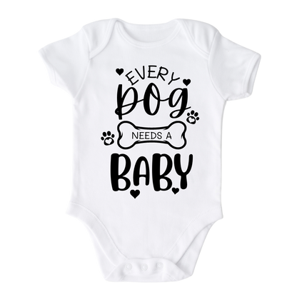 Baby Onesie® Every Dog Needs A Baby Infant Clothing for Baby Shower Gift