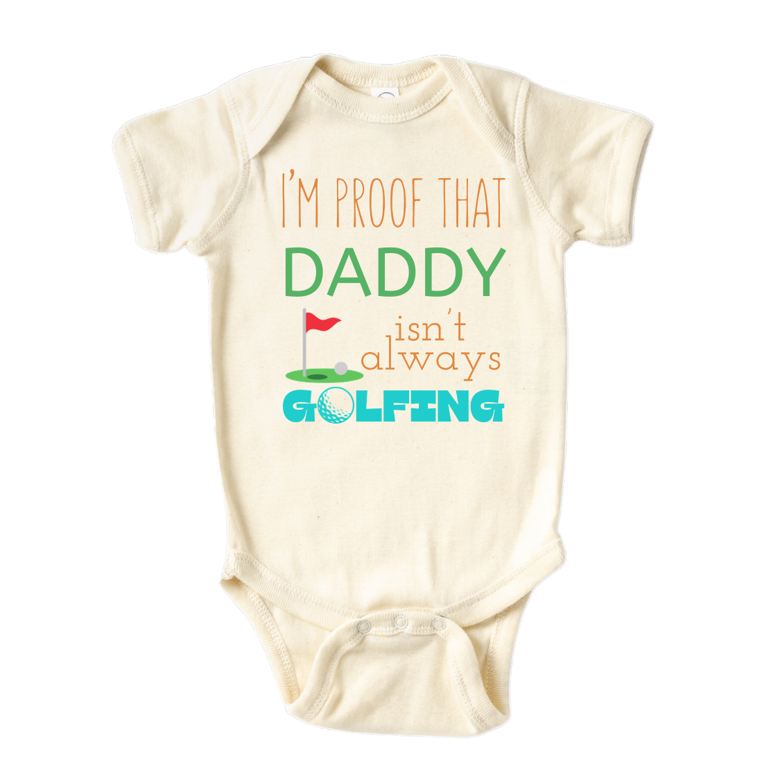 Funny Baby Onesie® I'm Proof Daddy Isn't Always Trucking Baby Natural Baby Clothes for Newborn Baby Announcement for Boy and Girl