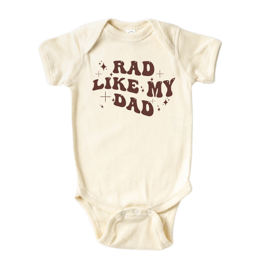 Rad Like My Dad Baby Onesie® Kids Shirt Children Clothing Newborn Gift