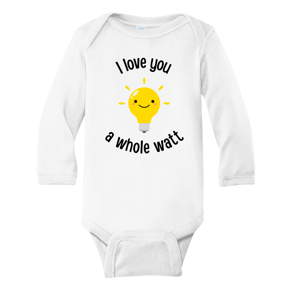 Long Sleeve Onesie showcasing a playful printed graphic of a light bulb and the endearing text 'I love you a whole watt.' Discover this adorable tee that adds a touch of affection and style to your child's wardrobe