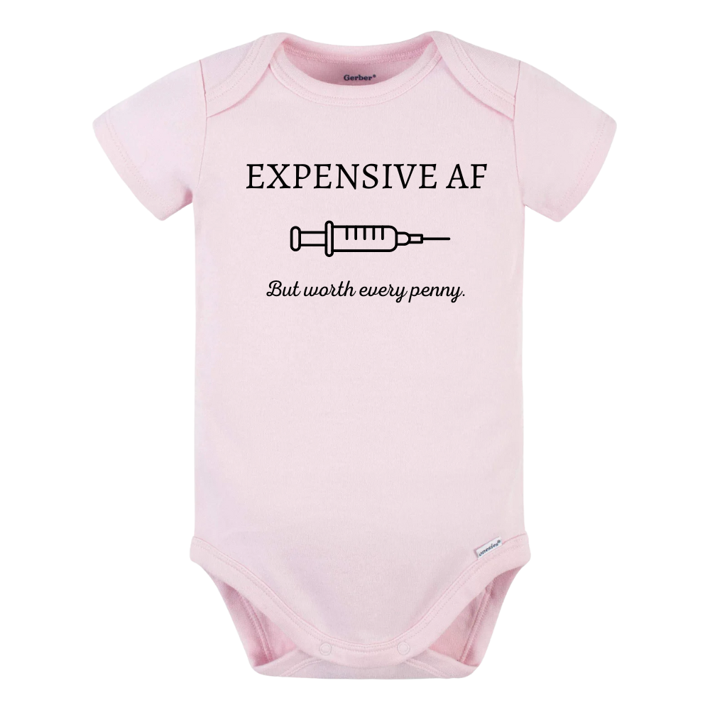 Baby Onesie® Expensive AF But Worth Every Penny IVF Baby Infant Clothing for Baby Shower Gift